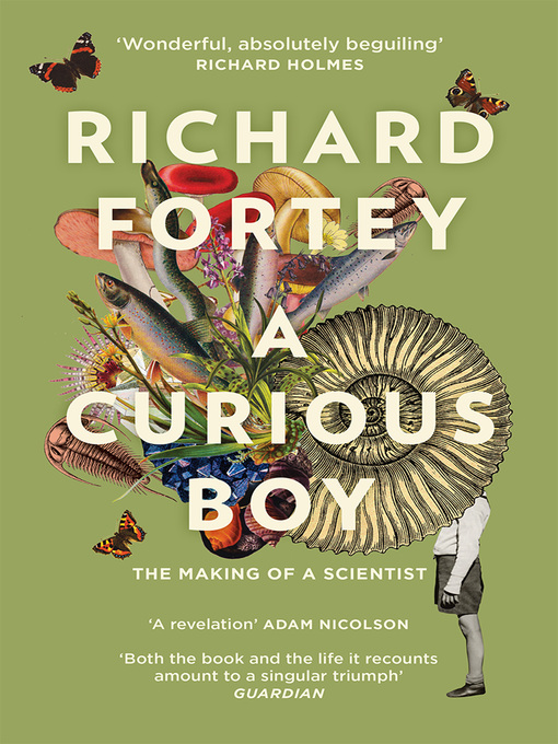 Title details for A Curious Boy by Richard Fortey - Available